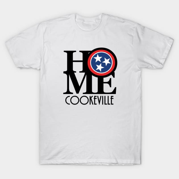 HOME Cookeville Tennessee T-Shirt by Tennessee